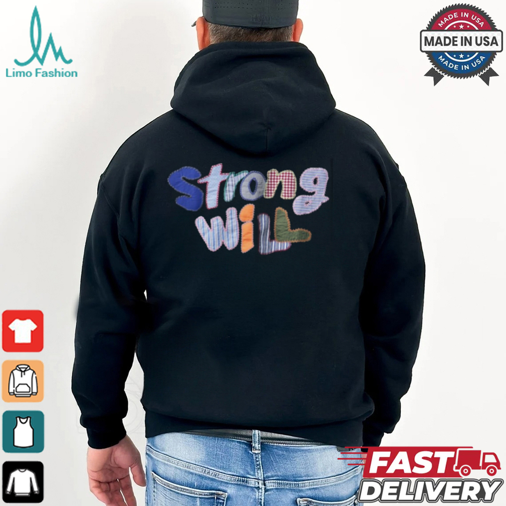 Strong Will Short Sleeve T shirt Strong Will Short Sleeve T shirt