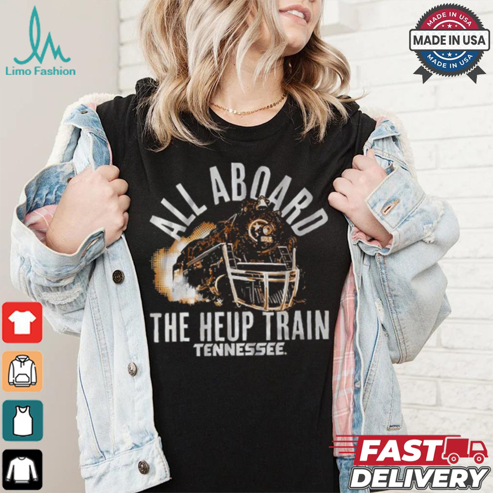 Tennessee Volunteers Football All Aboard The Heup Train T Shirts Tennessee Volunteers Football All Aboard The Heup Train T Shirts