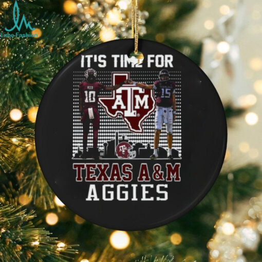 Texas A&M Aggies Marcel Reed Conner Weigman It’s Time For Texas A&M T Shirt