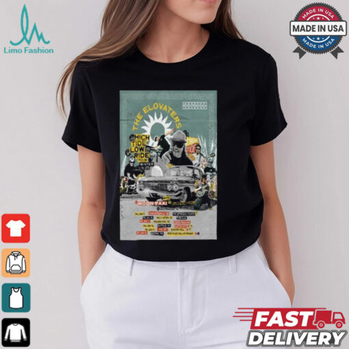 The Elovaters High Tide Low Ride Winter January 2025 Tour T shirt