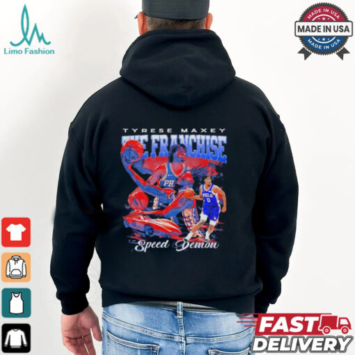 The Franchise Tyrese Maxey speed demon 76ers bootleg shirt