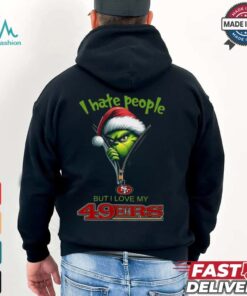 The Grinch Hate People But Love 49ers Shirt