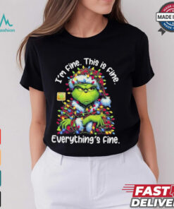 The Grinch Light I’m Fine This Is Fine Everything’s Fine Shirt