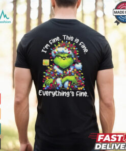 The Grinch Light I’m Fine This Is Fine Everything’s Fine Shirt