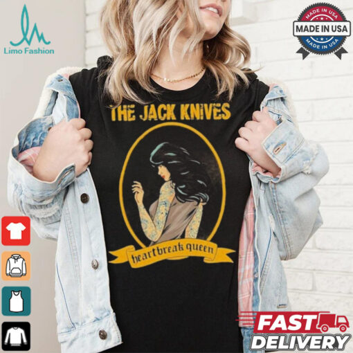 The Jack Knives Heartbreak Queen T shirts