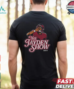 The Jayden Daniels Show T Shirt