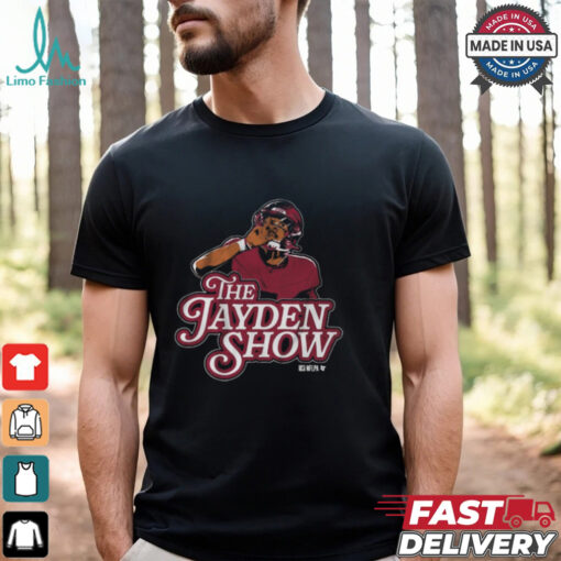 The Jayden Daniels Show T Shirt