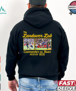 The Landover Lob Washington Commanders vs Bears 18 15 score shirt