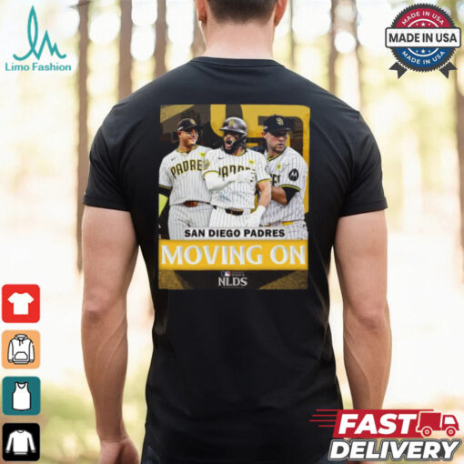 The Padres advance to the 2024 NLCS Moving On Shirt