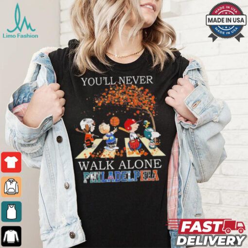 The Peanuts Characters X Philadelphia Sports Teams You’ll Never Walk Alone Shirt