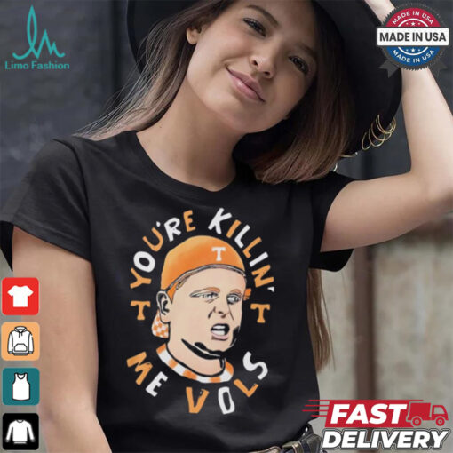 The Sandlot You’re Killin’ Me Vols Tennessee Volunteers Shirt