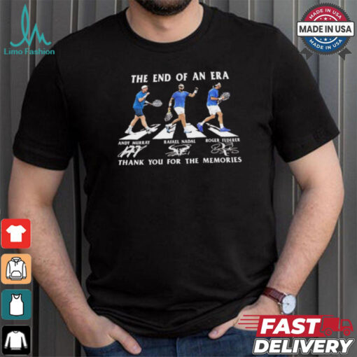 The end of an era Murray Nadal Federer thank you for the memories signatures shirt