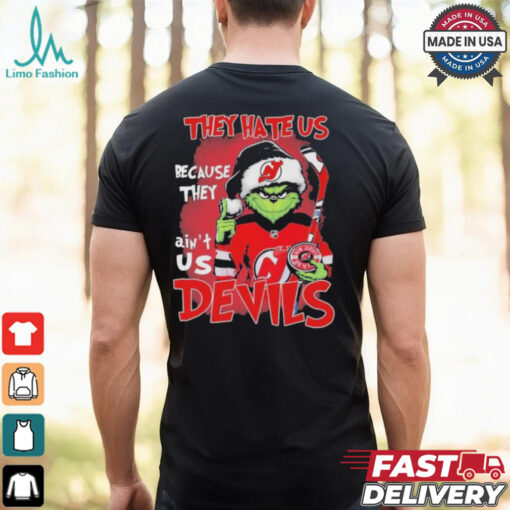 They Hate Us Because They Ain’t Us Grinch X New Jersey Devils Christmas Shirt