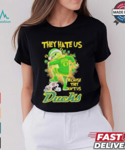 They Hate Us Because They Ain’t Us Grinch X Oregon Ducks Stomp On College Teams Christmas Shirt