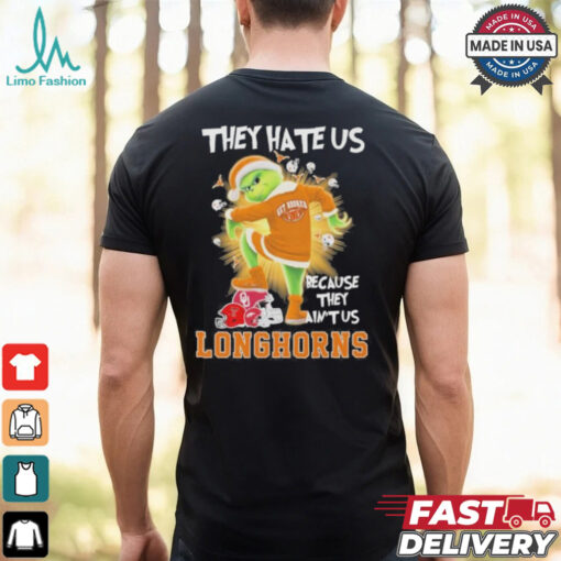 They Hate Us Because They Ain’t Us Grinch X Texas Longhorns Stomp On College Teams Christmas Shirt