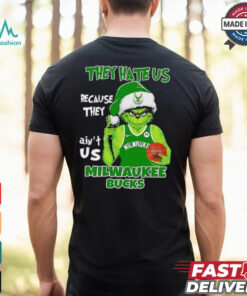 They hate us because they ain’t us Milwaukee Bucks Grinch 2024 shirt