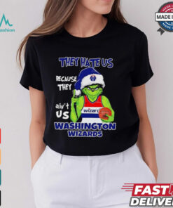 They hate us because they ain’t us Washington Wizards Grinch 2024 shirt