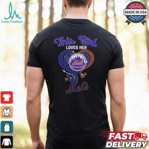 This Girl Loves Her New York Mets Baseball Diamond Heart 2024 T Shirt Black