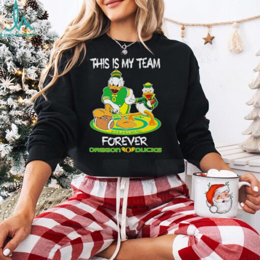 This is my team forever Oregon Ducks football 2024 shirt