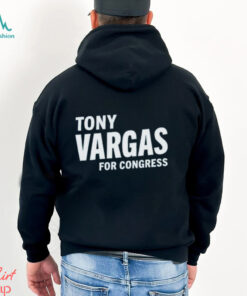 Tony Vargas For Congress Shirt