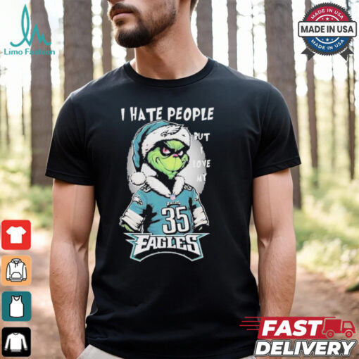 Top The Grinch I Hate People But I Love At Philadelphia Eagles Christmas 2024 T shirt