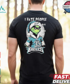 Top The Grinch I Hate People But I Love At Philadelphia Eagles Christmas 2024 T shirt