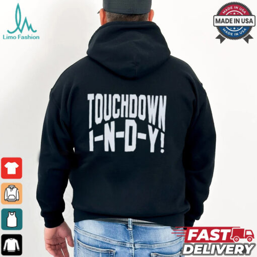 Touchdown in D Y T Shirt
