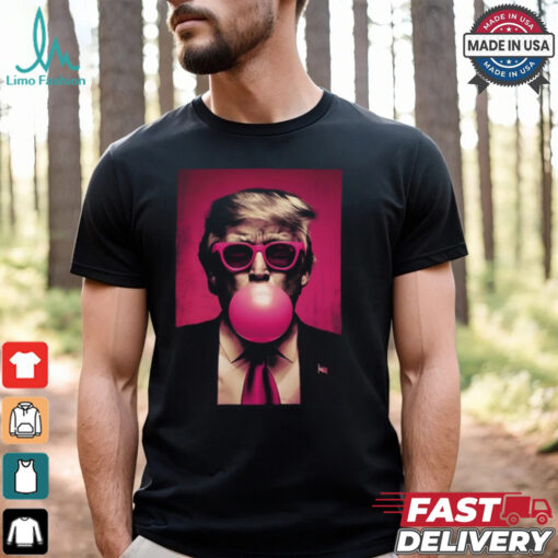 Trump Bubble Gum Shirt