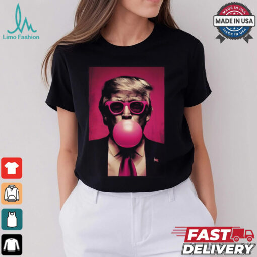 Trump Bubble Gum Shirt