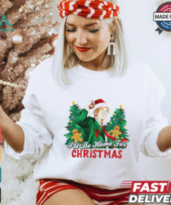 Trump I’ll be home for Christmas shirt
