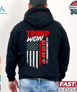 Trump Won 2024 America flag shirt