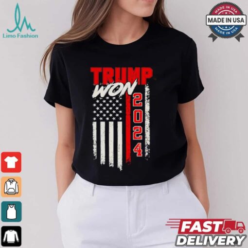 Trump Won 2024 America flag shirt