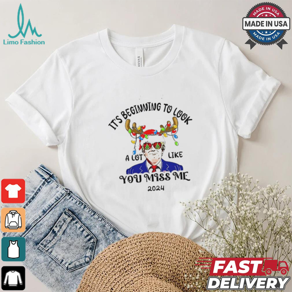 Trump reindeer it’s beginning to look a lot like you miss me 2024 shirt Trump reindeer it’s beginning to look a lot like you miss me 2024 shirt