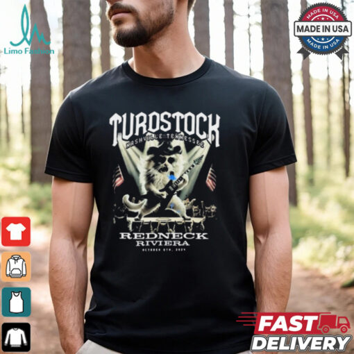 Turdstock Nashville Tennessee Redneck Riviera t shirt