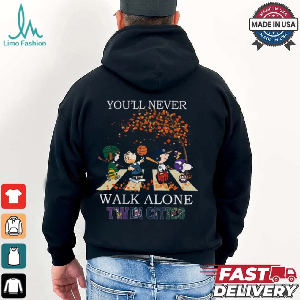 Twin Cities You'll Never Walk Alone Peanuts Shirt Twin Cities You'll Never Walk Alone Peanuts Shirt