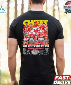 Undefeated Kansas City Chiefs Forever Not Just When We Win Signatures Shirt
