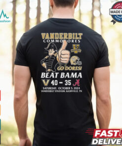 Vanderbilt Commodores Beat Alabama Crimson Tide 2024 Go Dores T shirt