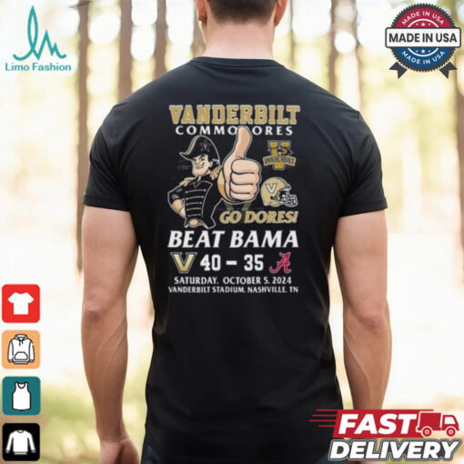 Vanderbilt Commodores Beat Alabama Crimson Tide 2024 Go Dores T shirt