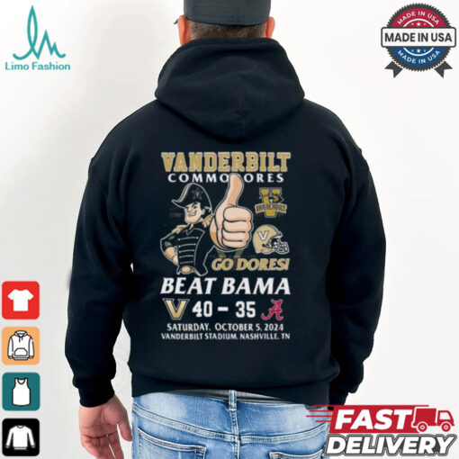 Vanderbilt Commodores Beat Alabama Crimson Tide 2024 Go Dores T shirt