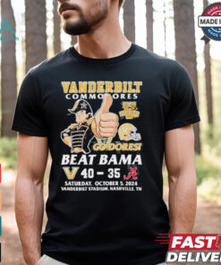 Vanderbilt Commodores Go Dores 40 35 Beat Bama shirt