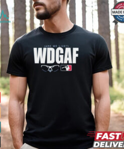 WDGAF Are We Live Los Angeles Dodger Shirt