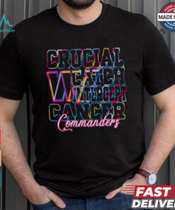Washington Commanders – Crucial Catch Intercept Cancer  Shirt