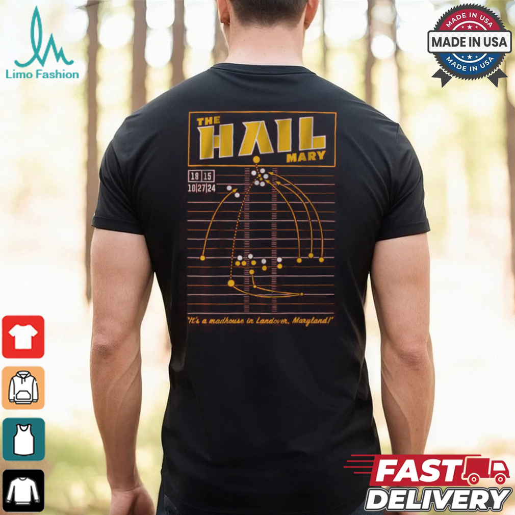 Washington Football The HAIL Mary Shirt Washington Football The HAIL Mary Shirt