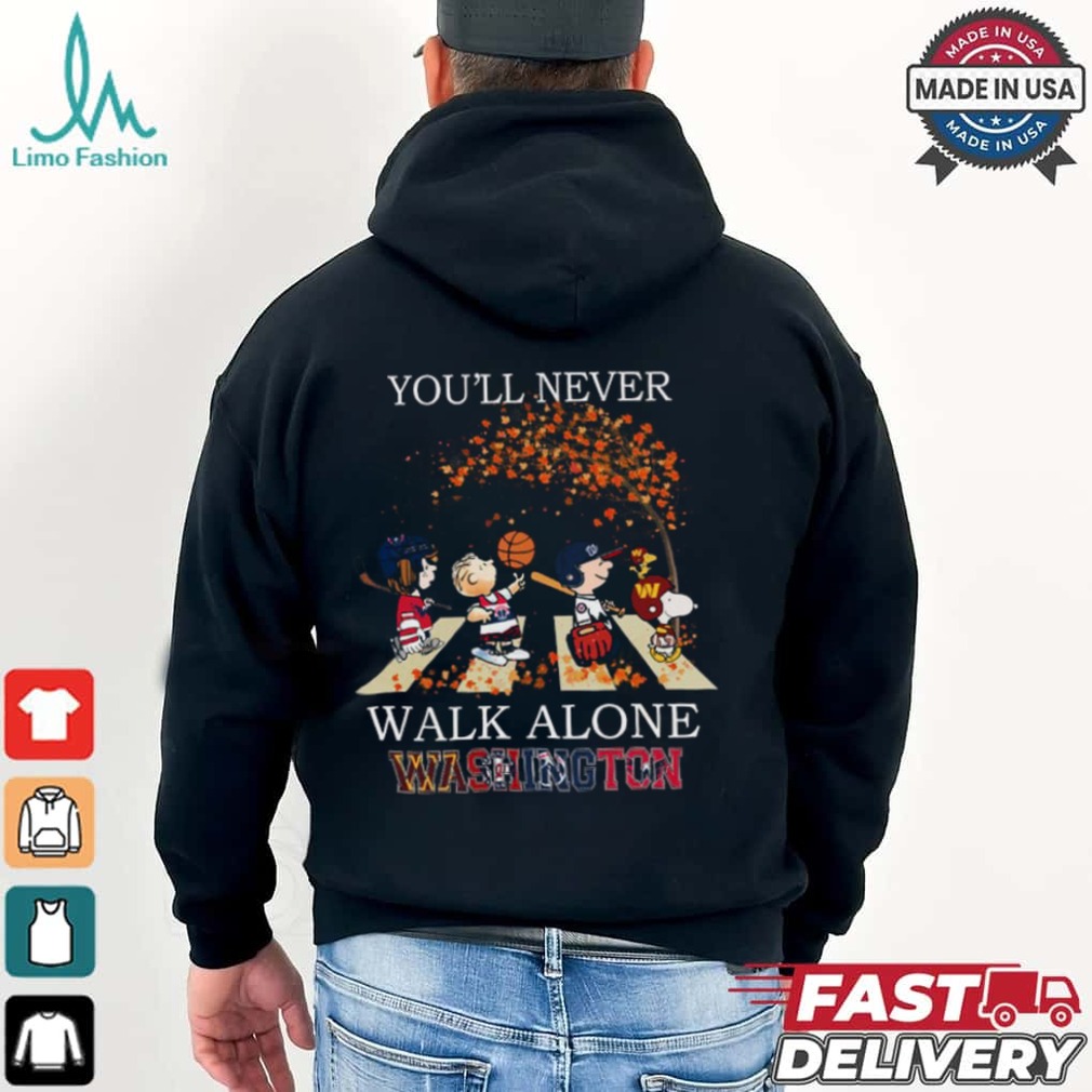 Washington You'll Never Walk Alone Peanuts Shirt Washington You'll Never Walk Alone Peanuts Shirt
