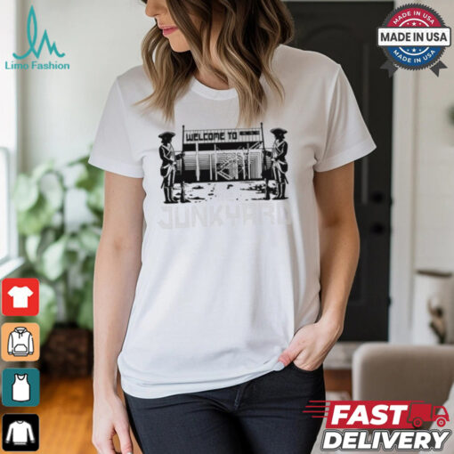 Welcome To The Junkyard t shirt