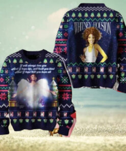 Whitney Houston I Will Always Love You Christmas Sweater Chirstmas Gifts 2024 Xmas For Family And Friends Ugly Sweater