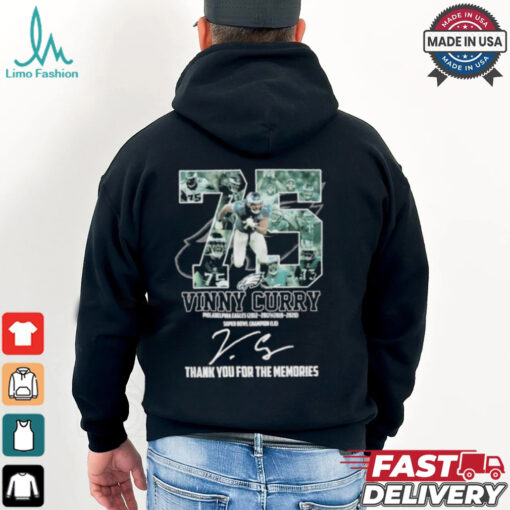 75 Vinny Curry Philadelphia Eagles Thank You For The Memories Signature Shirt