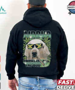 Airbud Emphasis On The Bud Rap Shirt