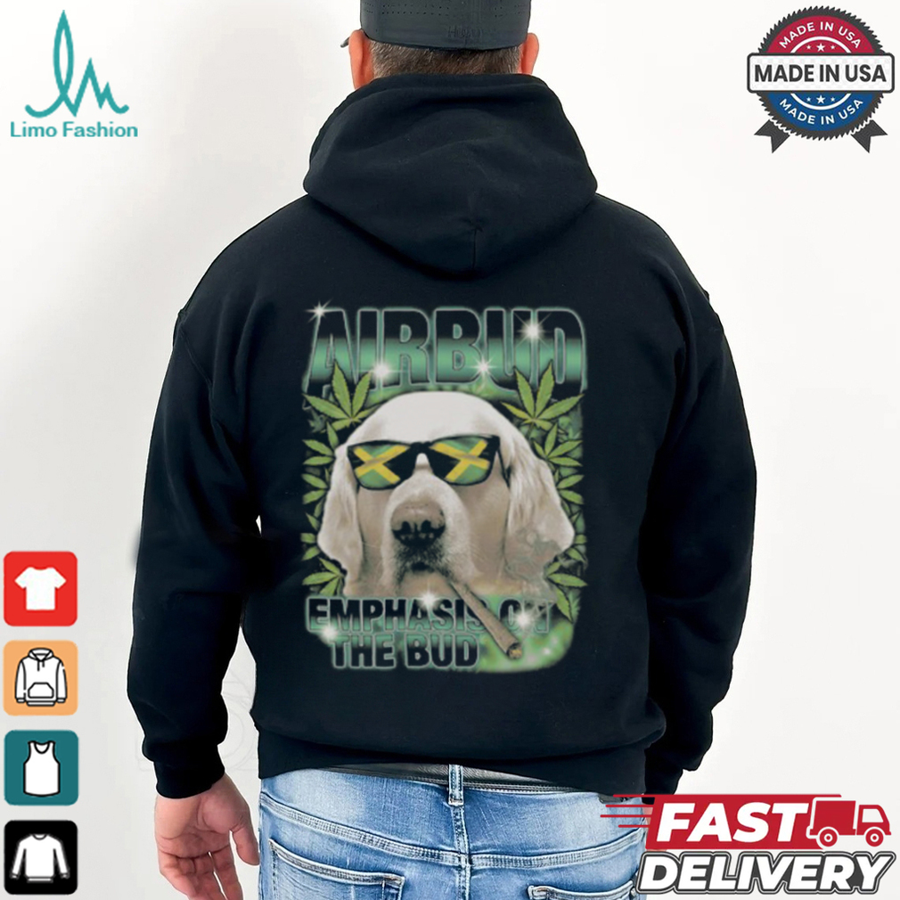 Airbud Emphasis On The Bud Rap Shirt Airbud Emphasis On The Bud Rap Shirt