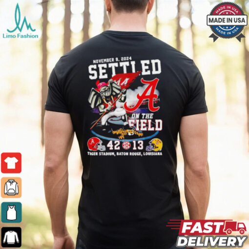 Alabama Crimson Tide beat LSU Tigers settled on the field shirt